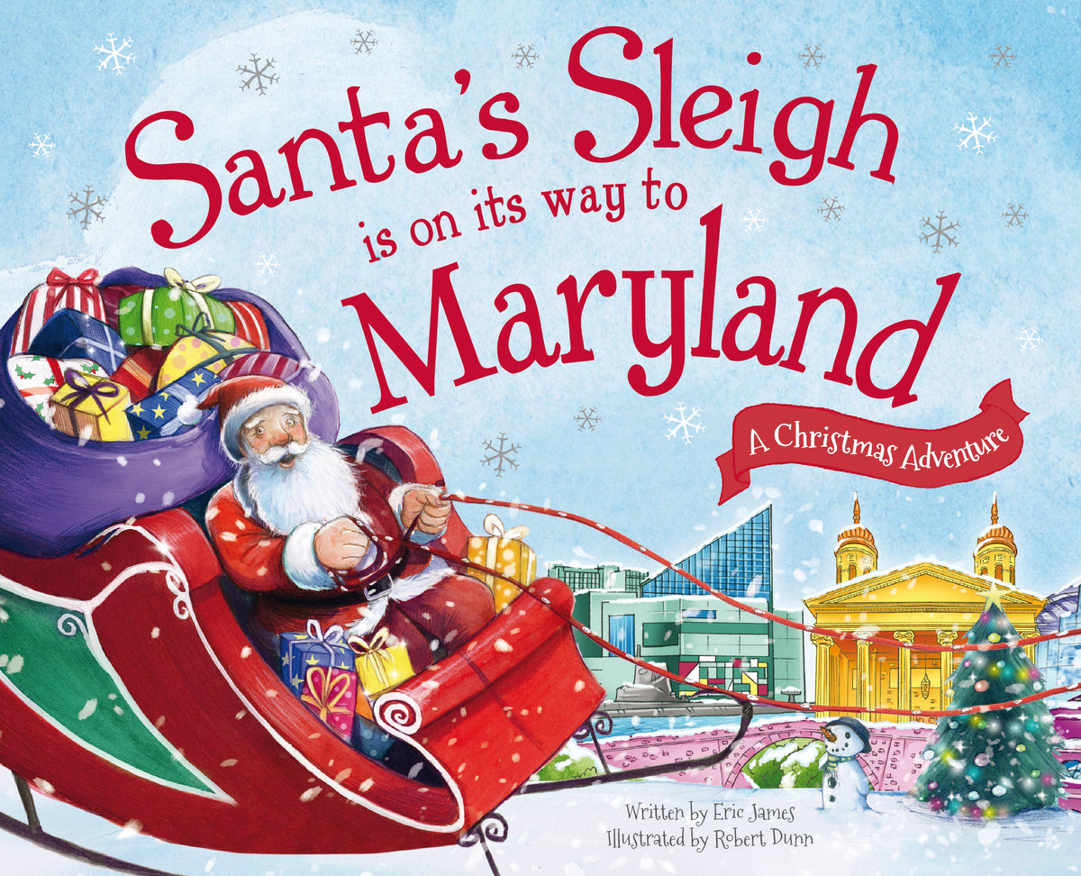 Santa's Sleigh Is on Its Way to Maryland (HC)