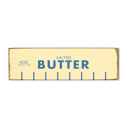Butter Stick Block Sign | Kitchen Decor | Wooden Sign