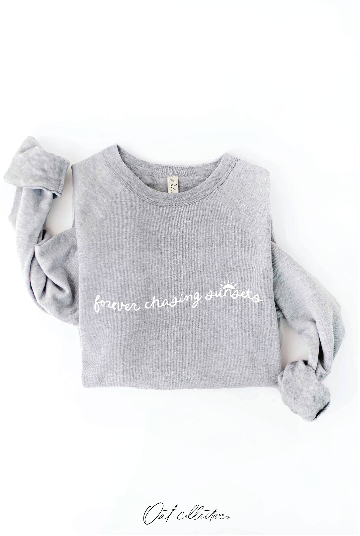 FOREVER CHASING SUNSETS  Graphic Sweatshirt