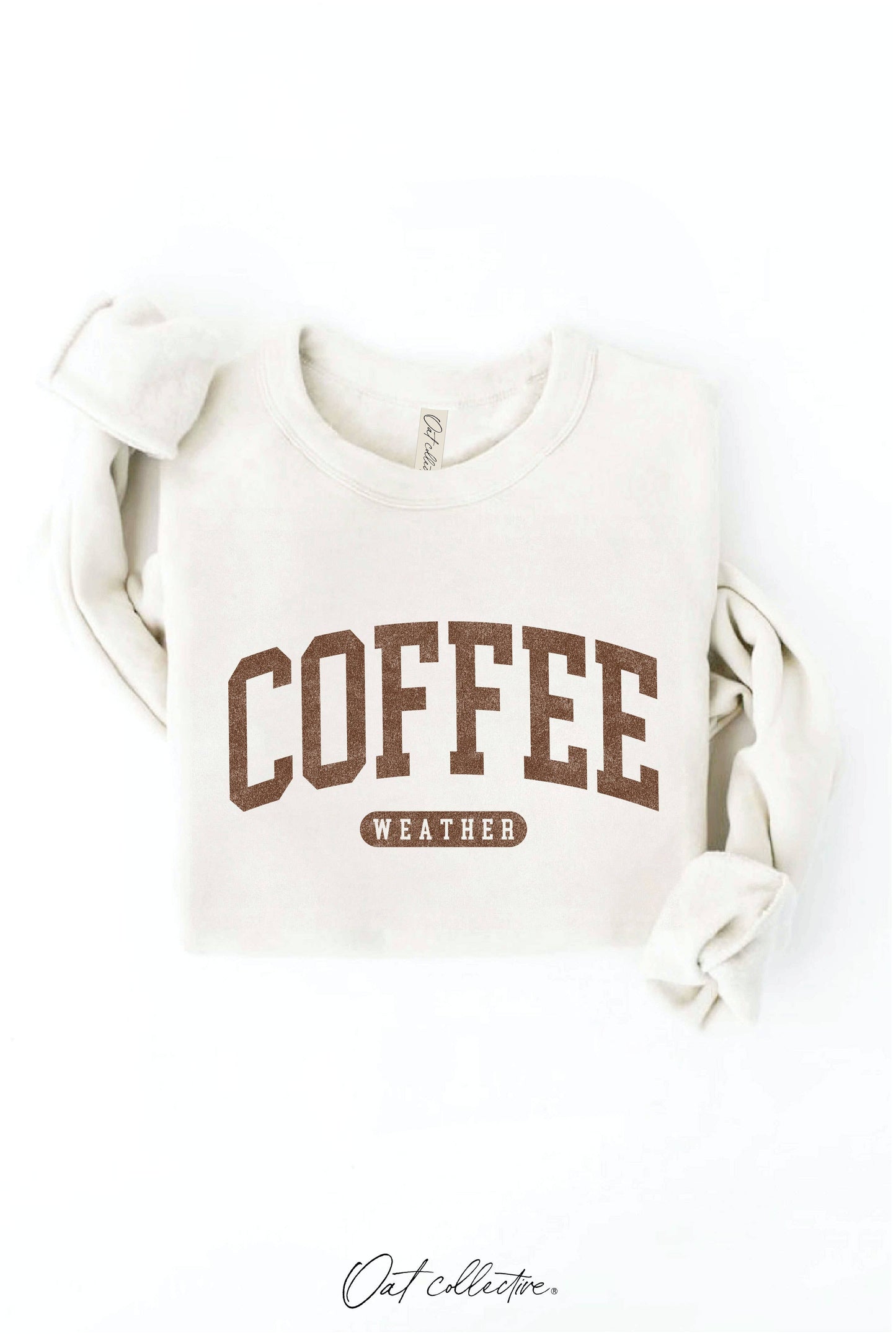 COFFEE WEATHER Graphic Sweatshirt