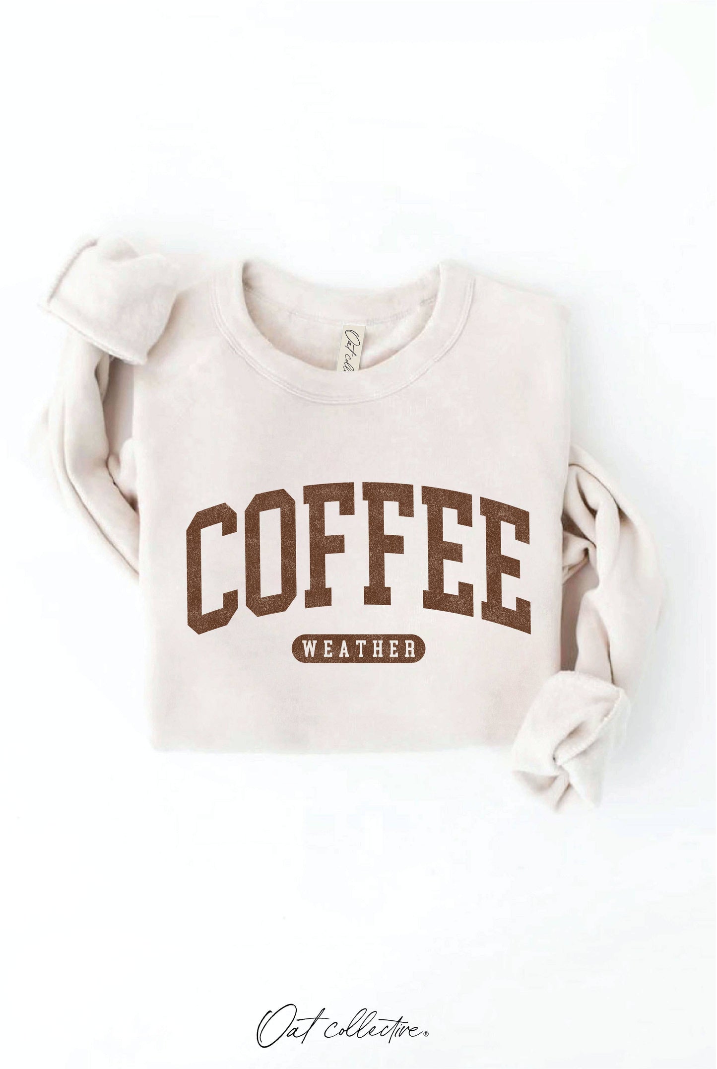 COFFEE WEATHER Graphic Sweatshirt