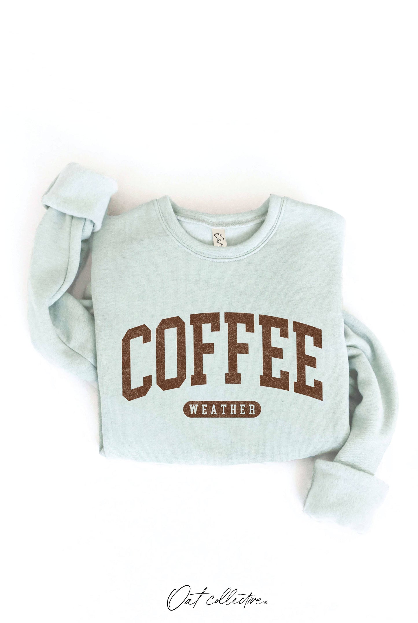 COFFEE WEATHER Graphic Sweatshirt