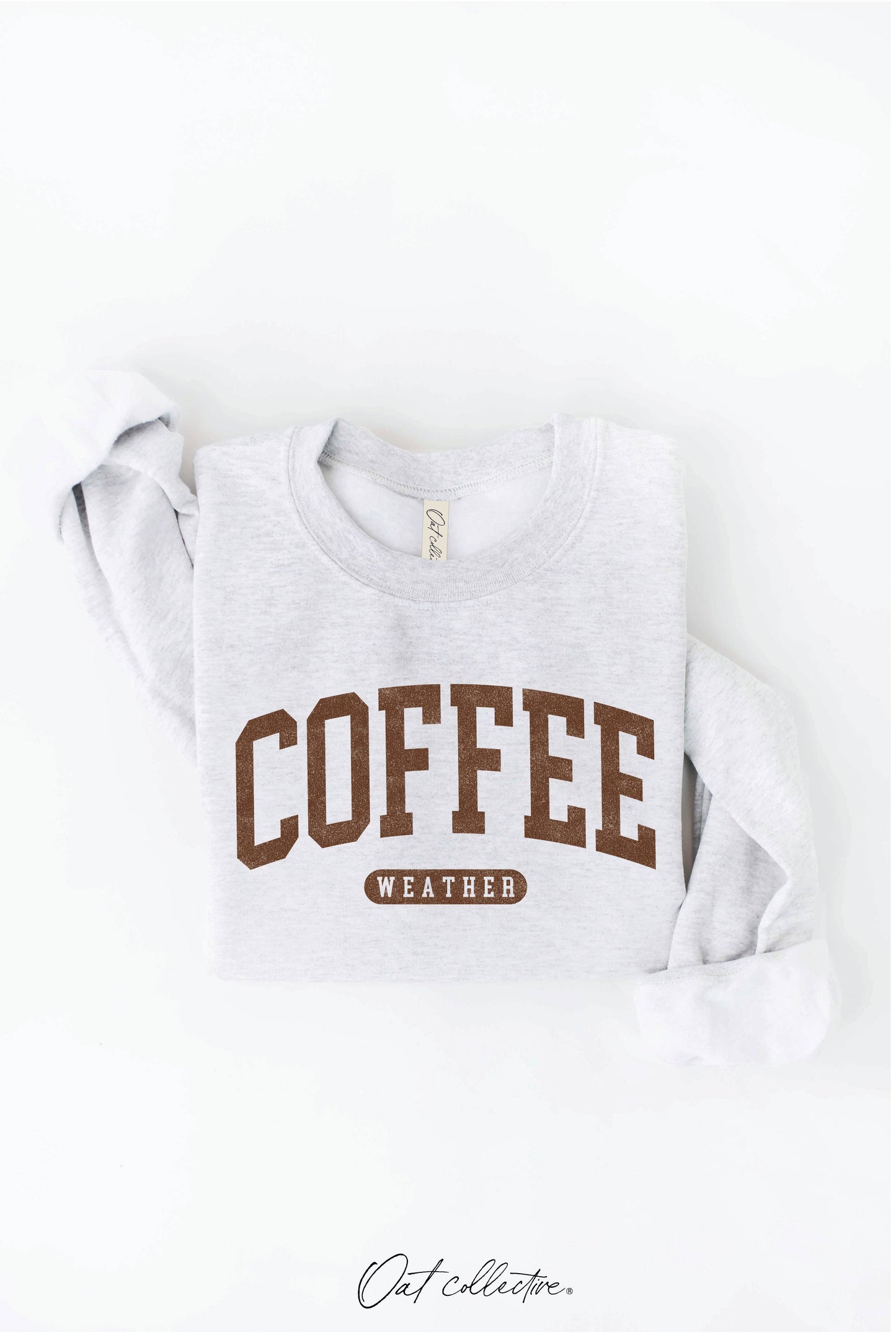 COFFEE WEATHER Graphic Sweatshirt