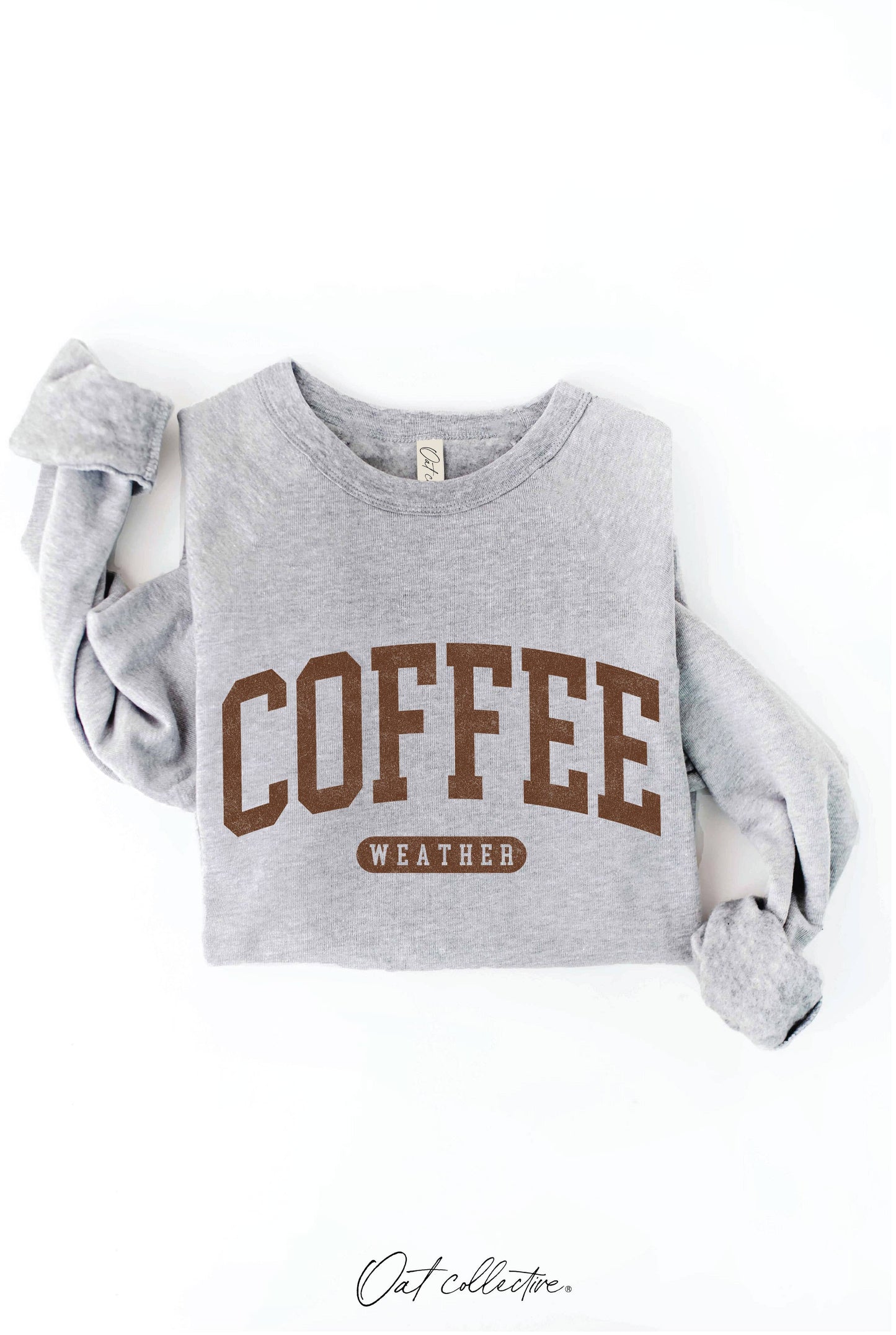 COFFEE WEATHER Graphic Sweatshirt