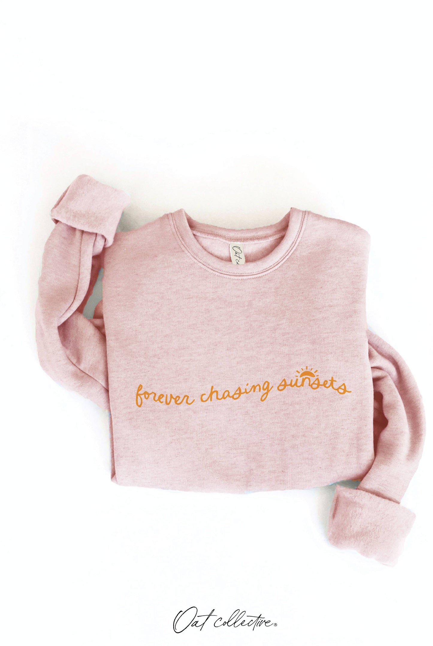 FOREVER CHASING SUNSETS  Graphic Sweatshirt