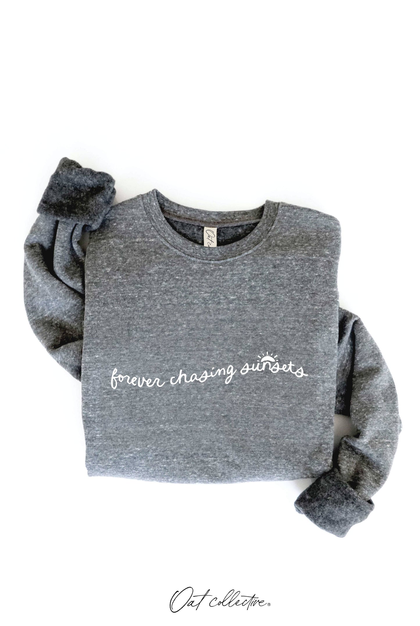 FOREVER CHASING SUNSETS  Graphic Sweatshirt